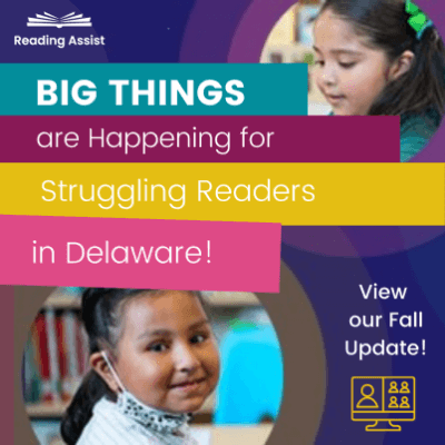 Big Things are Happening for Struggling Readers in Delaware